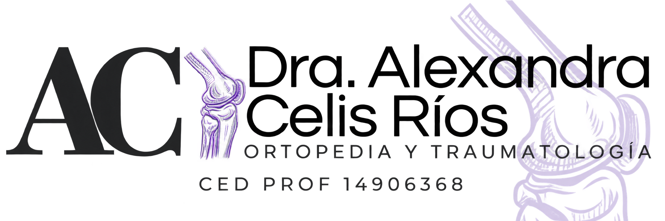 Dra. Alexandra Celis Ríos, Ortopedia y Traumatología
